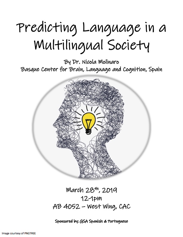 "Predicting Language in a Multilingual Society", by Dr. Nicola Molinaro (Basque Center for Brain, Language, and Cognition, Spain)